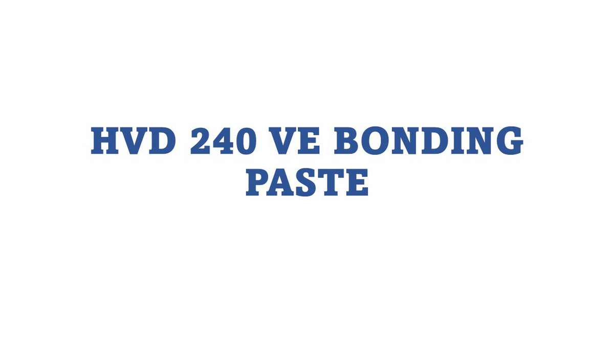 HVD 240 VE Bonding Paste/25kg