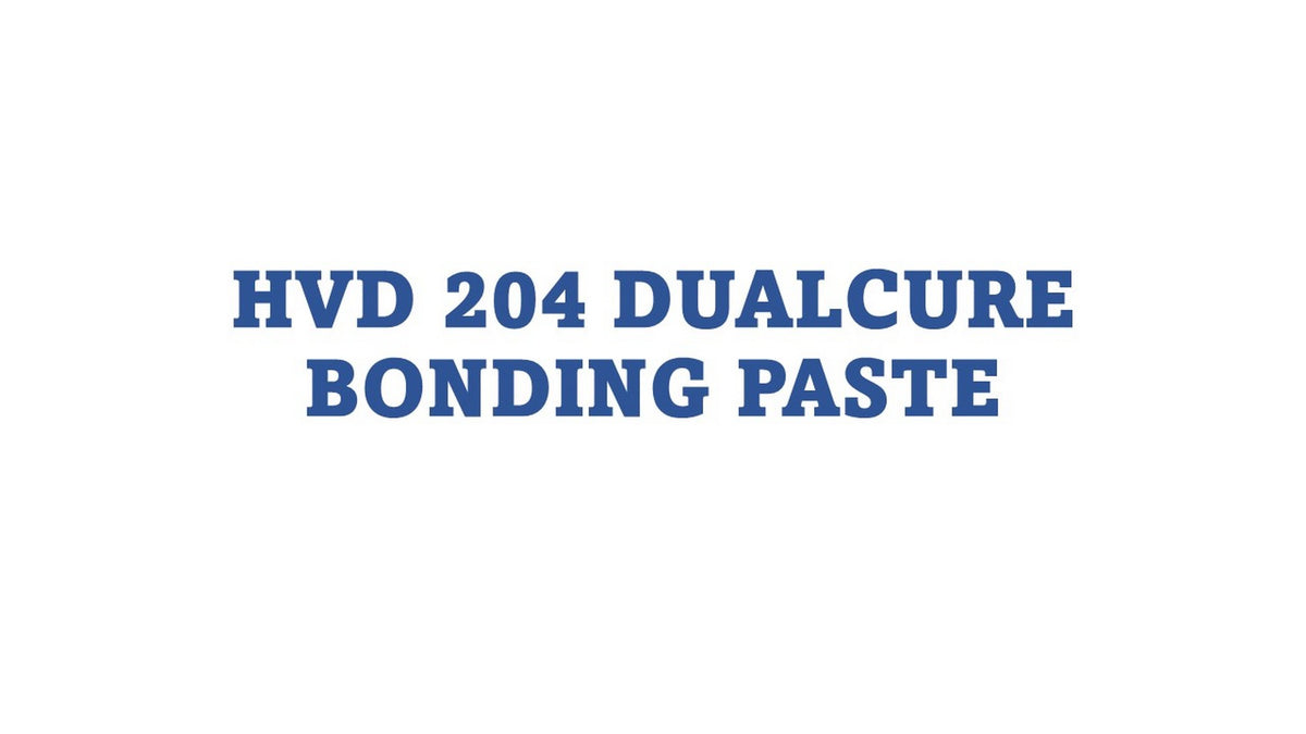 HVD 204 DualCure Bonding Paste/25kg